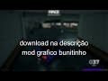 mod gráfico bunito recomendo