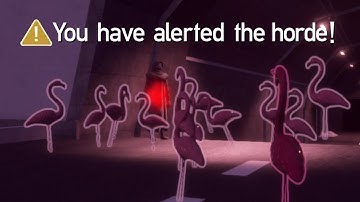YOU HAVE ALERTED THE HORDE!