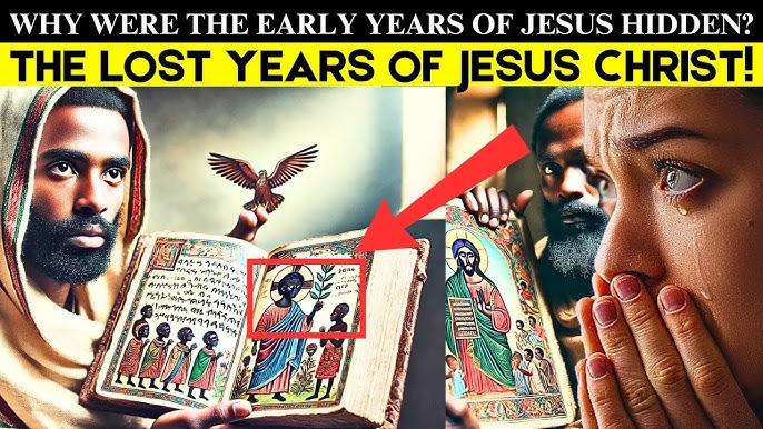 The CONTROVERSIAL Missing years of JESUS found in an ETHIOPIAN Bible