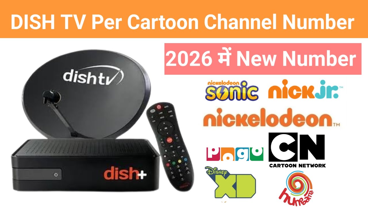DISH TV Per Cartoon Kids Channel Number All Pics List Channel Number 2026 Mein