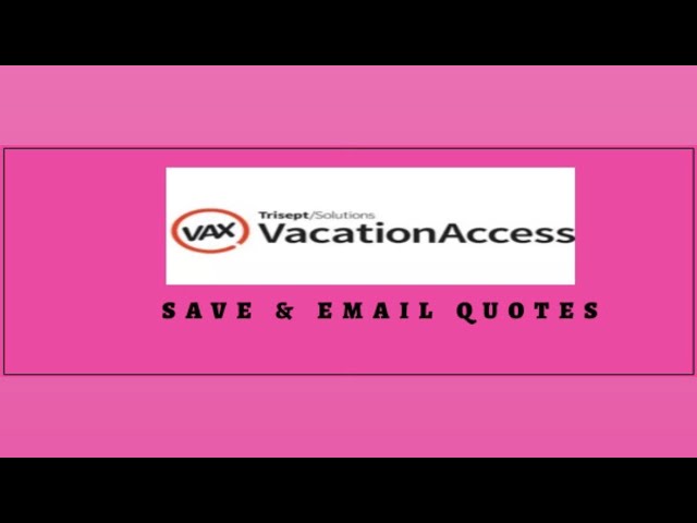 How to Save and Send Quotes on VAX with Triple Gold Lise