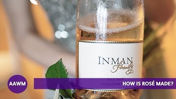 How is Rosé wine made?  Winemaker Kathleen Inman