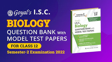 ISC Class 12 Question Bank with Model Test Papers in Biology for Exam 2022 | MTP |  SQP