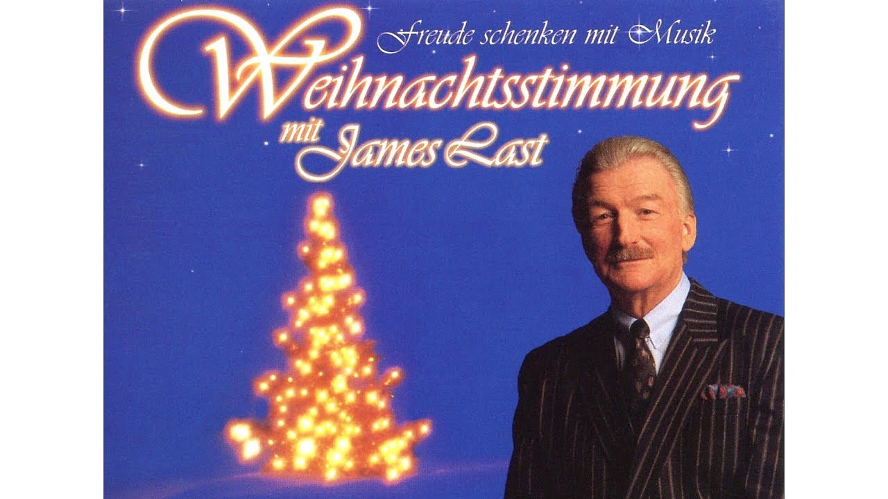 JAMES LAST - Stille Nacht - YouTube