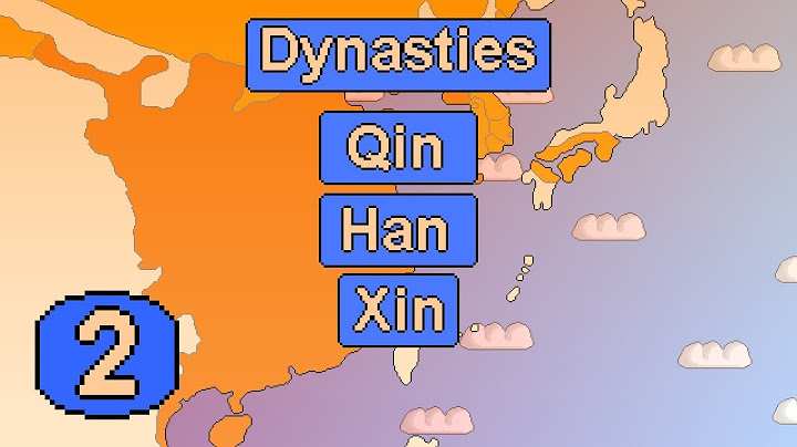 Histoire de la Chine #2 - Dynasties Qin, Han et Xin