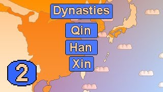 Histoire de la Chine #2 - Dynasties Qin, Han et Xin