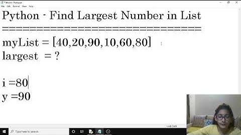#7 Python - Find Largest Number in List
