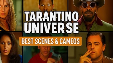 The Tarantino Universe: All Movies, Hidden Connections & Insane Cameos