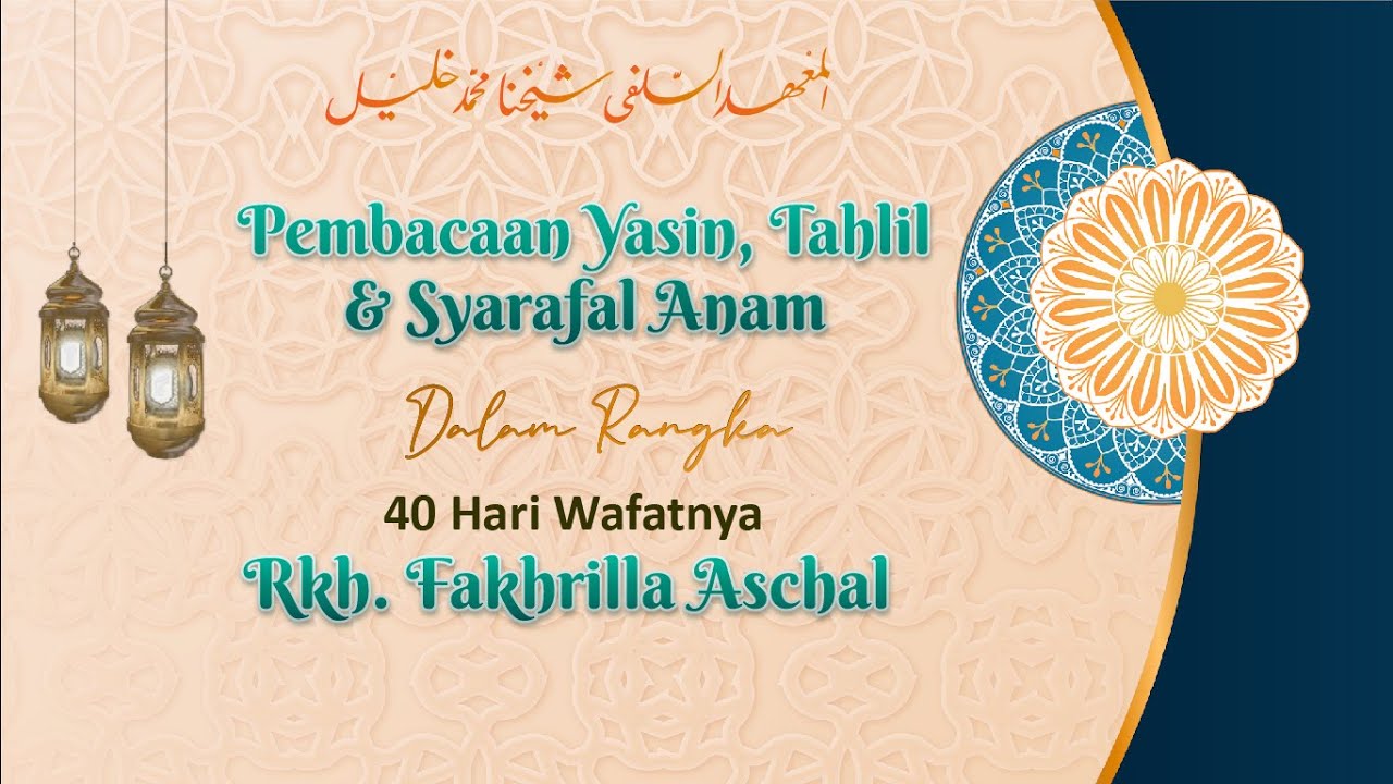 LIVE | Mengenang 40 Alm. RKH. Fakhrillah Aschal & Haul ke-787 Imam Abul Hasan As-Syadzili