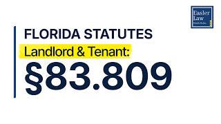 §83.809: Application of Act | Florida Landlord & Tenant