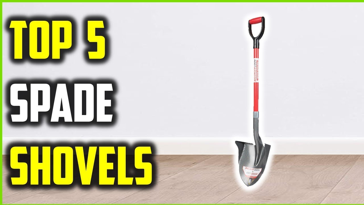 Top 5 Best Spade Shovels of 2026 | Pros, Cons & Performance Test!