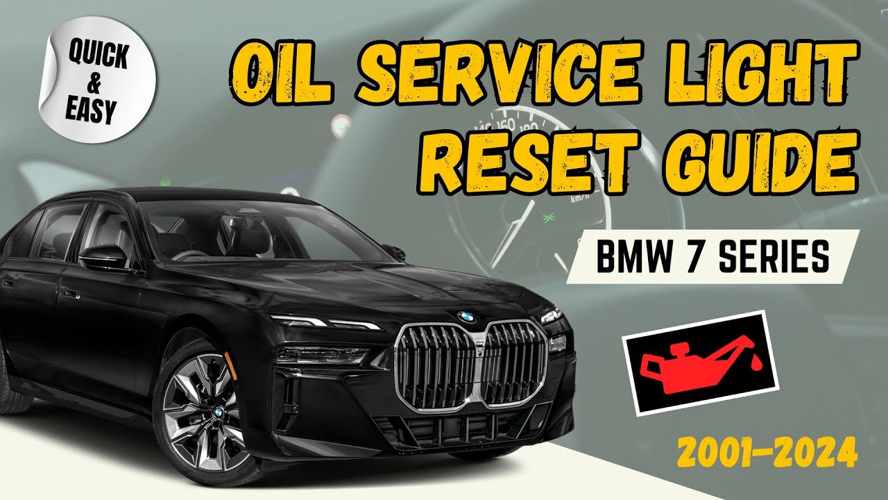 Ultimate BMW 7Series (E65/F01/G11/G70) Oil Service Light Reset