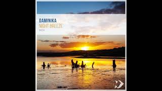 Daminika - Night Breeze (Original Mix)