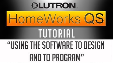 Lutron Homeworks QS Tutorial // How I use Homeworks QS Software to Design and to Program (2018)