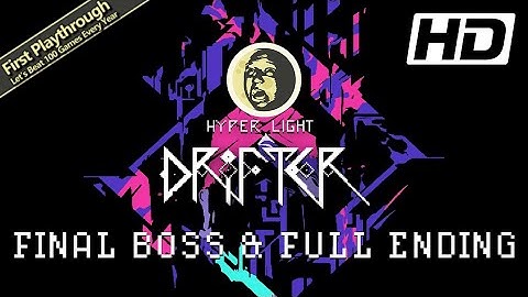 Hyper Light Drifter Full Game - Part 5: Final Boss & Full Ending