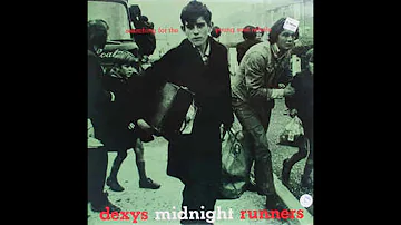 Love Part One - Dexy's Midnight Runners