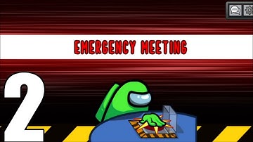 Among Us Gameplay Walkthrough Part 2 (iOS, Android)