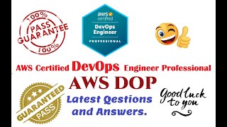 Part#15: AWS DOP-C02 : AWS Certified DevOps Engineer Professional - Questions and Answers