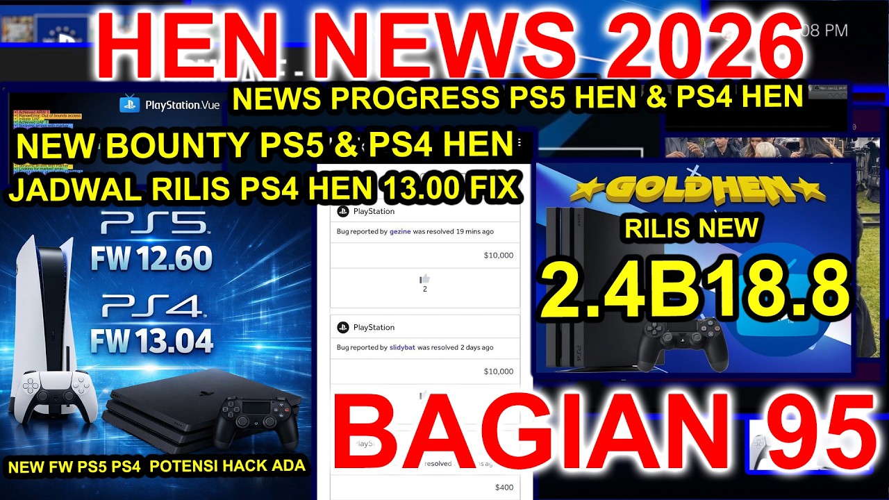 PS4 HEN FW 13.00 JADWAL RILIS + NEW GOLDEN HEN 2.4B18.8 + NEW BOUNTY PS4 PS5 HEN LEAK - 