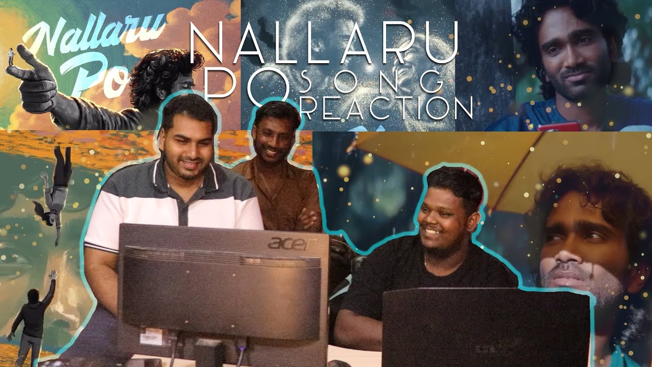 Nallaru Po Song Reaction