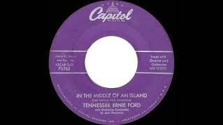 Watch Tennessee Ernie Ford In The Middle Of An Island video