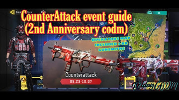 CounterAttack CODM 2nd Anniversary guide, tips and tricks. (map and br gunsmiths included)
