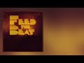 Feed the Beat | OFFICIAL AUDIO