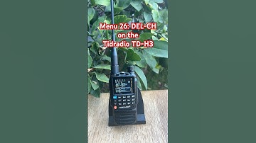 Menu 26: DEL-CH on the Tidradio TD-H3