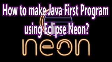 Run First Java Program using Eclipse Neon IDE