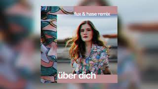 Madeline Juno - Über Dich (Fux &amp; Hase Bootleg Remix)