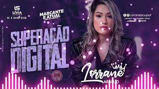 Lorrane Araújo - Superação Digital - Repertório Novembro 2021