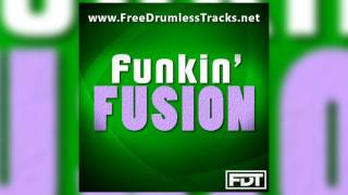 FDT Funkin' Fusion - Drumless (www.FreeDrumlessTracks.net) chords