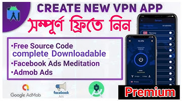 How to Create VPN App in Android Studio || Free Source Code || Earn Money Admob #androidstudio
