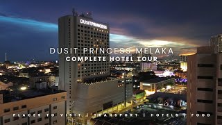 Amazing Stay At Dusit Princess Melaka In The Unesco Heritage City Of Melaka