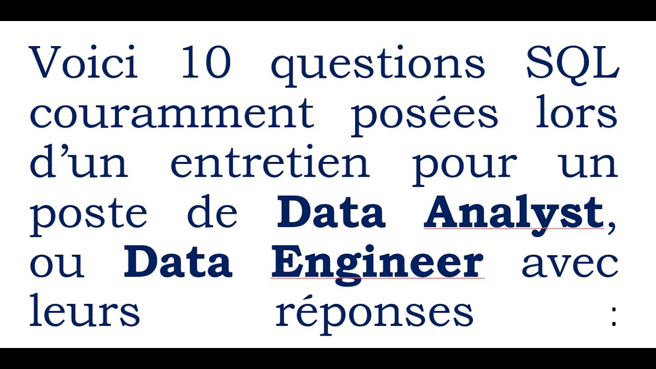 10 Questions SQL pour Réussir Votre Entretien en Data 🚀