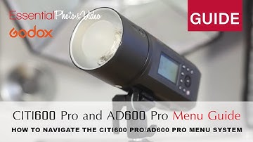How To Navigate The CITI600 Pro/AD600 Pro Flash Menu System