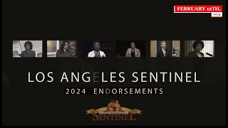 Sentinel Slate 2024 | Read More candidates on the LA Sentinel Website