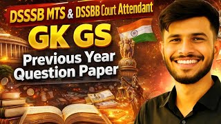 DSSSB MTS Previous Year Question Paper | DSSSB Court Attendant Classes 2026 | Practice Set, Test