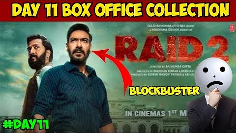 Raid 2 11 Day Celebration | Ajay Devgn’s Grand Opening Day Response" raid 2 11 day collection
