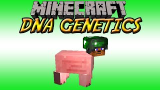 |Minecraft| DNA Genetics Mod Showcase!