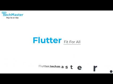 Video Tổng quan Flutter | Flutter Fit For All | TechMaster - youtube
