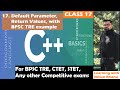 17. C++ Programming Language | Default Parameters, Return Values | BPSC TRE example included, CTET