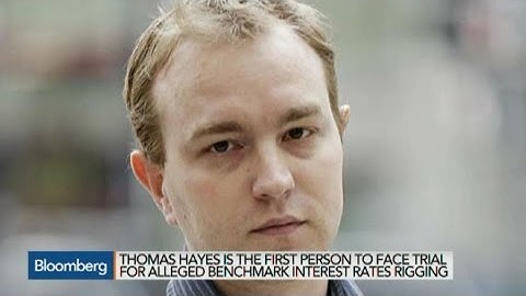 Libor Manipulation Trial Begins for Thomas Hayes