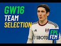 MY GW16 FPL TEAM SELECTION 🔥 | 3 TRANSFERS MADE! ⚠️ | Fantasy Premier League 25/26