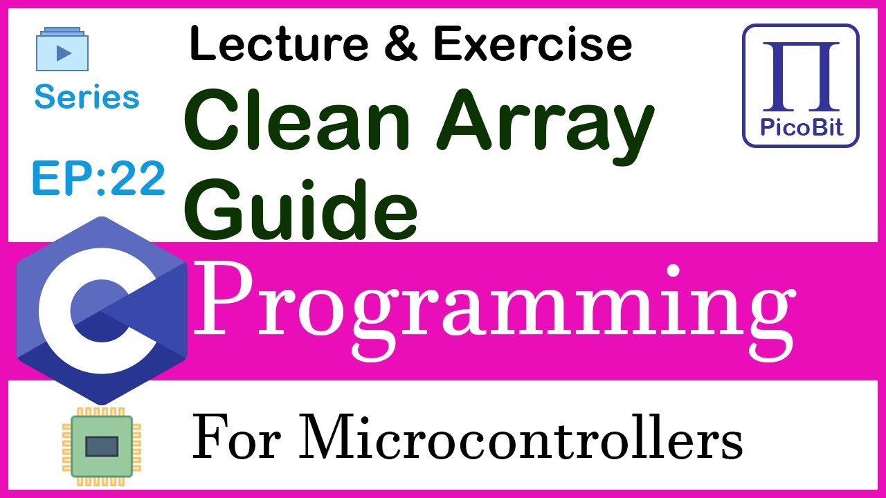 Arrays in C — The Complete Beginner-to-Pro Guide| for microcontroller.