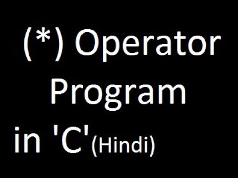 Pointer Operators  Program in 'C' (HINDI) by Saurabh Bhargava