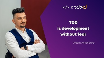 Artem Antonenko «TDD is development without fear»  | CODEiD – PHP MeetUP #4