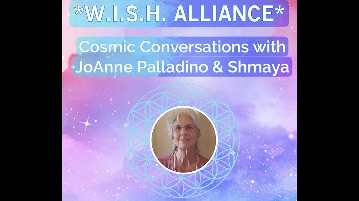 Cosmic Conversations with channeler JoAnne Palladino