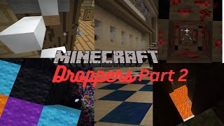 Minecraft Droppers Part 2 w/ GreatSibro (My Point of View)