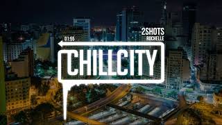 Rochelle - 2Shots